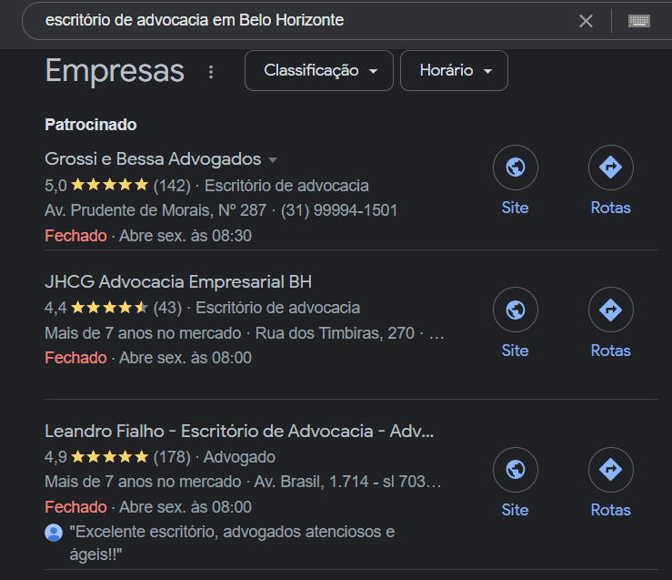 Se a busca, então, for por “escritório de advocacia em Belo Horizonte”, perceba como o mapa afunila bastante a área de alcance