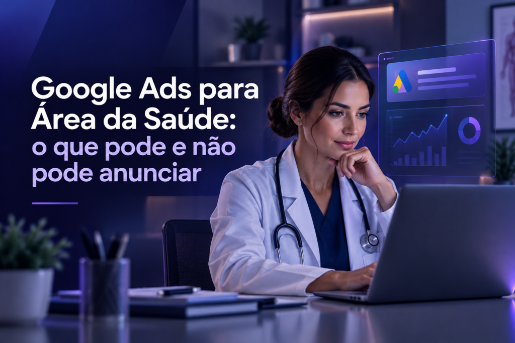 Google Ads para Área da Saúde